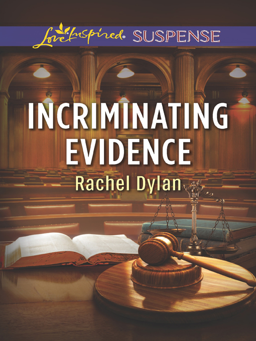 Title details for Incriminating Evidence by Rachel Dylan - Wait list